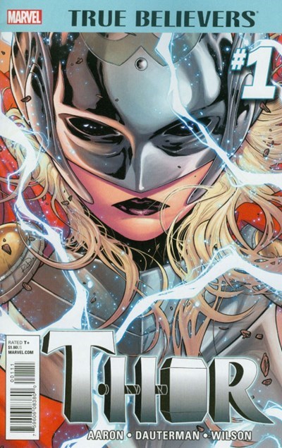 TRUE BELIEVERS: THOR #1