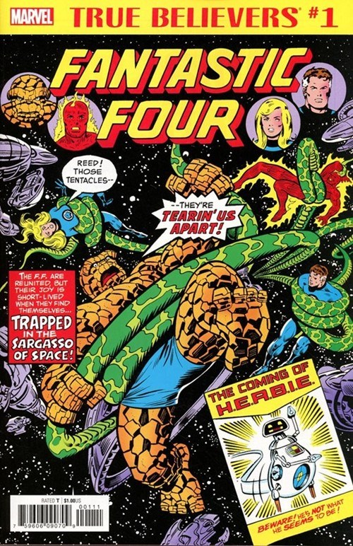 TRUE BELIEVERS: FANTASTIC FOUR -- THE COMING OF H.E.R.B.I.E. #1