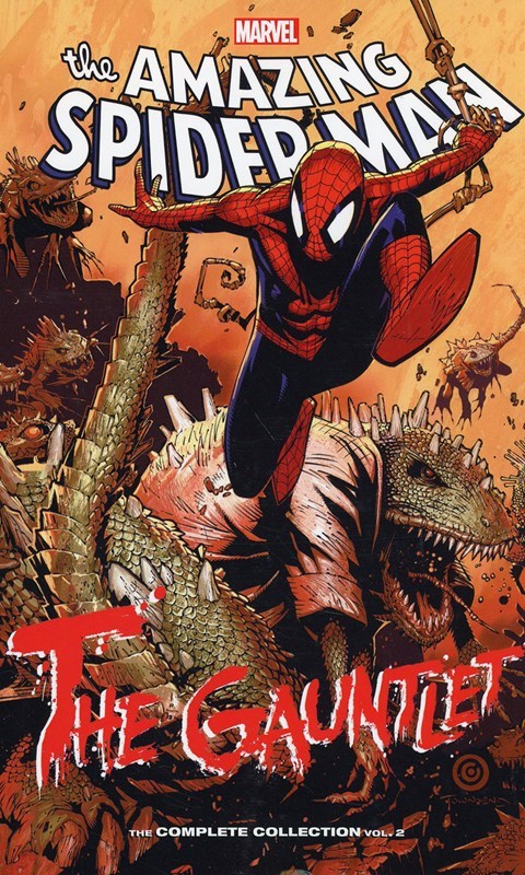 AMAZING SPIDER-MAN: THE GAUNTLET - THE COMPLETE COLLECTION #2