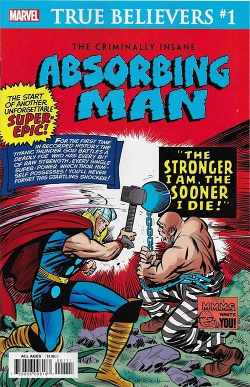 TRUE BELIEVERS: THE CRIMINALLY INSANE -- ABSORBING MAN #1