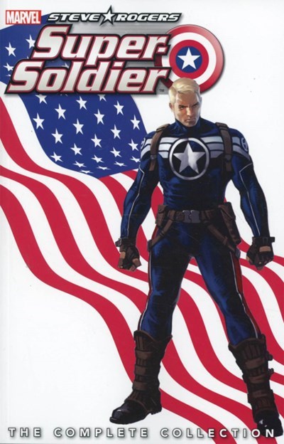 STEVE ROGERS: SUPER-SOLDIER -- THE COMPLETE COLLECTION #1