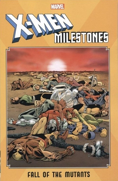 X-MEN MILESTONES: FALL OF THE MUTANTS #1