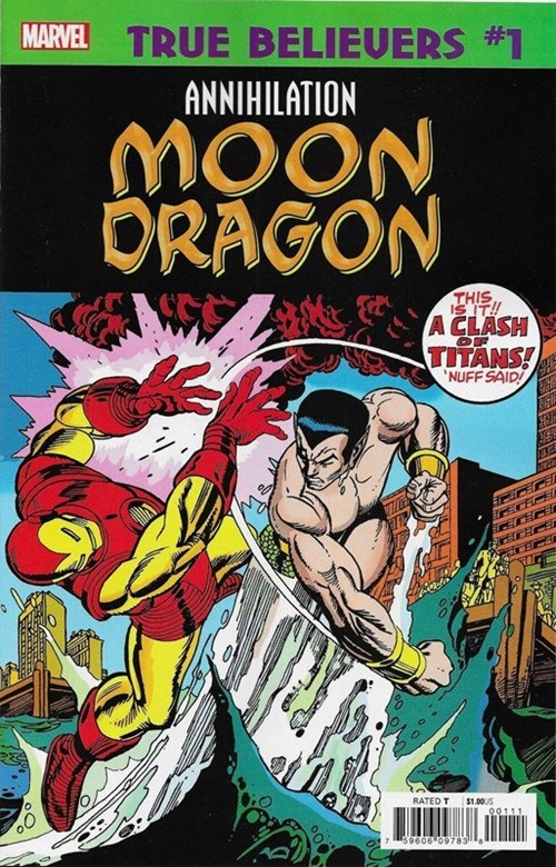TRUE BELIEVERS: ANNIHILATION -- MOONDRAGON #1
