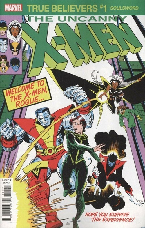 TRUE BELIEVERS: X-MEN -- SOULSWORD #1