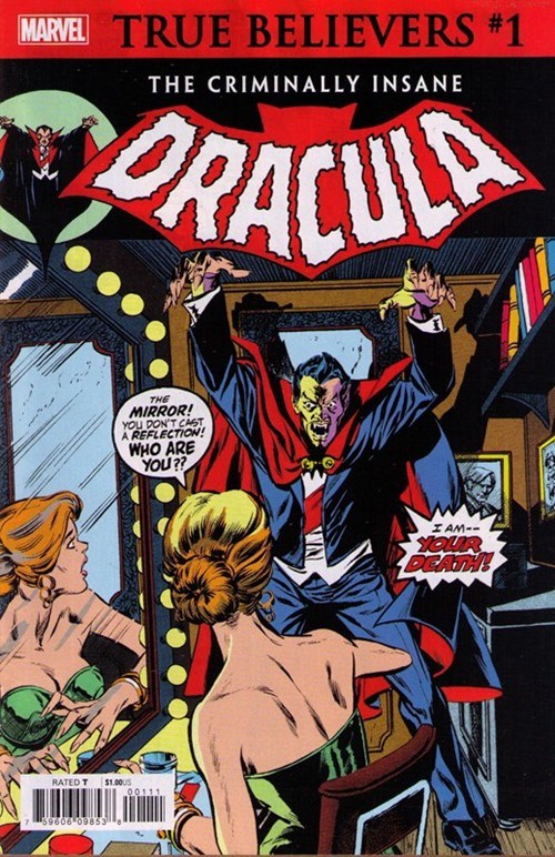 TRUE BELIEVERS: THE CRIMINALLY INSANE -- DRACULA #1