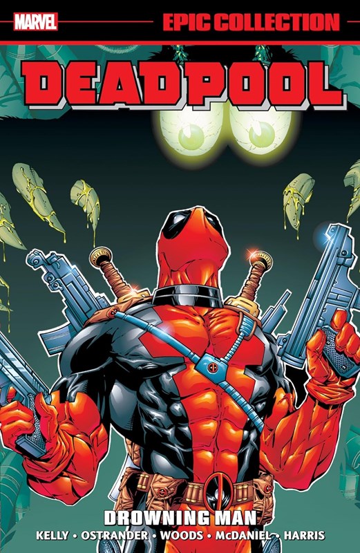 Deadpool: Epic Collection #3