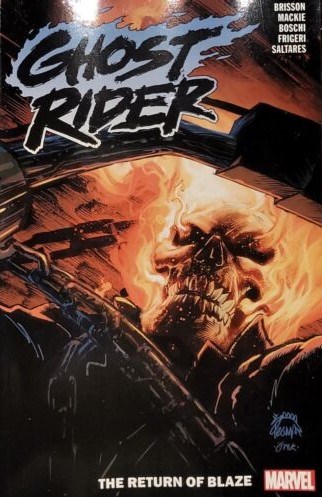 Ghost Rider The Return Of Blaze #1