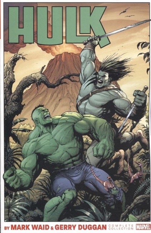 HULK BY MARKWAID & GERRY DUGGAN: COMPLETE COLLECTION #1