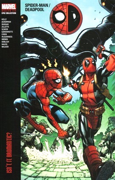 SPIDER-MAN DEADPOOL MODERN ERA EPIC COLLECTION #1