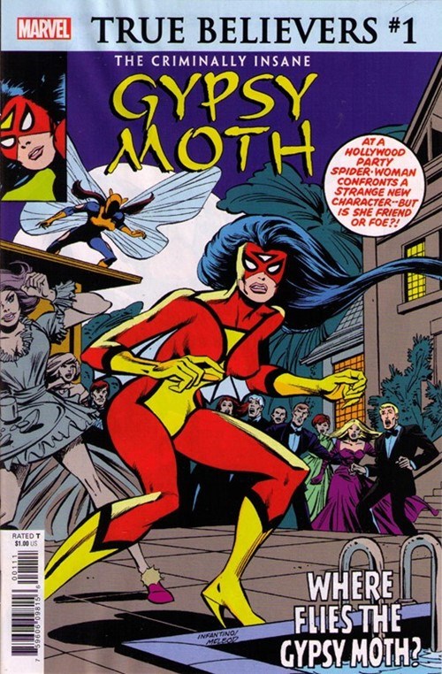 TRUE BELIEVERS: THE CRIMINALLY INSANE -- GYPSY MOTH #1