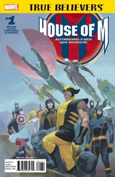 TRUE BELIEVERS: HOUSE OF M #1