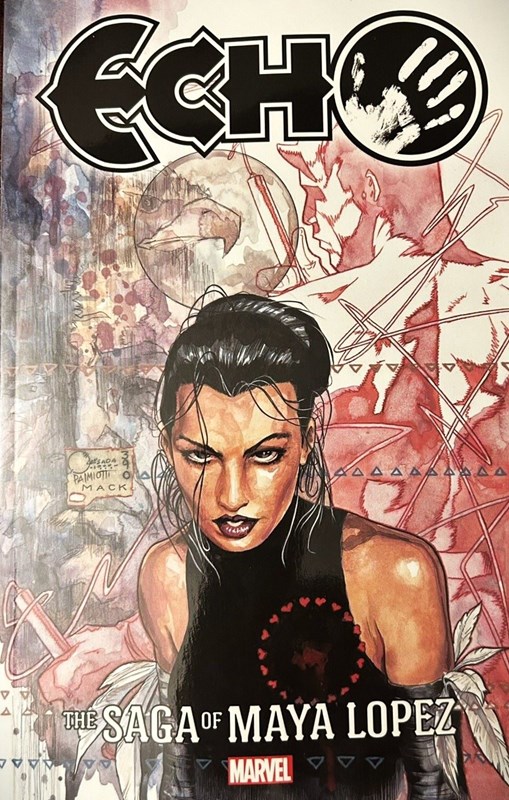 ECHO: THE SAGA OF MAYA LOPEZ #1