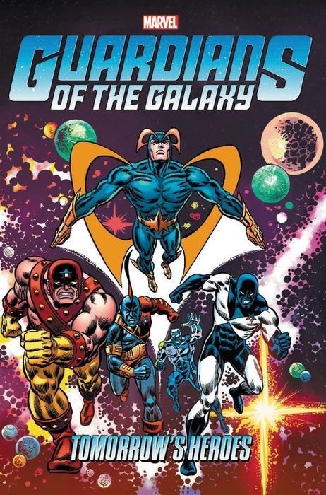 GUARDIANS OF THE GALAXY: TOMORROW'S HEROES OMNIBUS #1