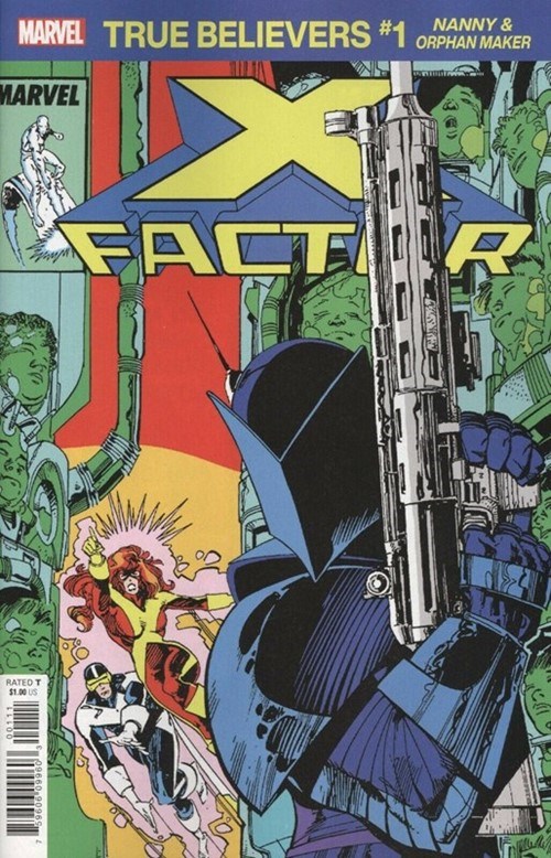 TRUE BELIEVERS: X-MEN -- NANNY & ORPHAN MAKER #1