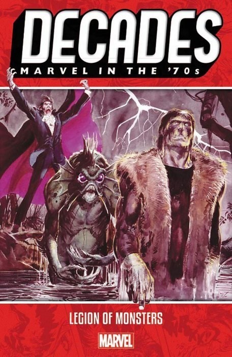 DECADES: MARVEL IN THE 70S - LEGION OF MONSTERS #1