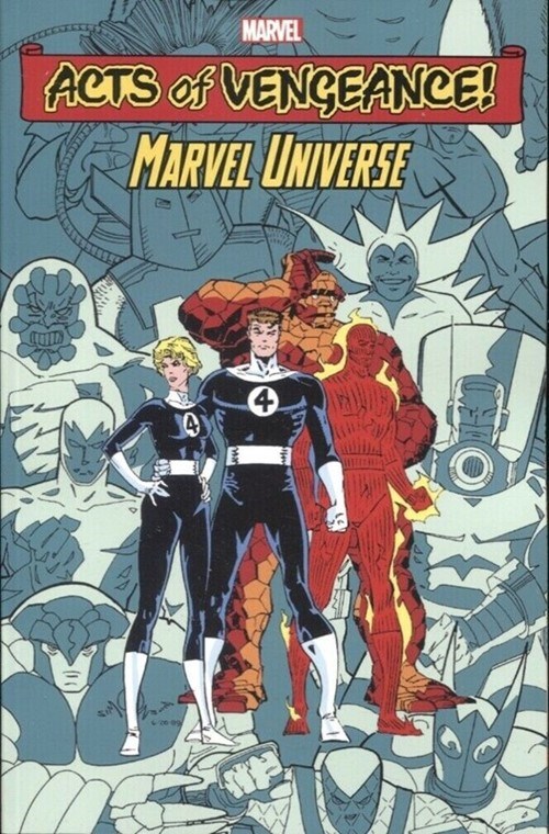 ACTS OF VENGEANCE: MARVEL UNIVERSE #1