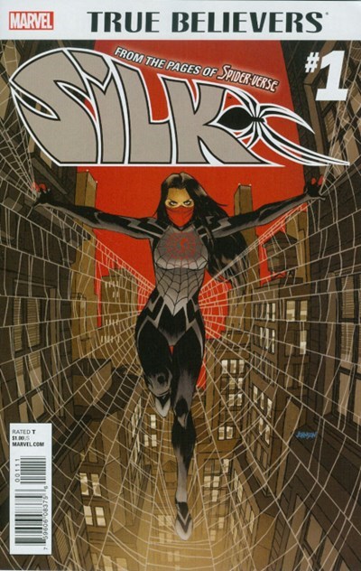 TRUE BELIEVERS: SILK #1