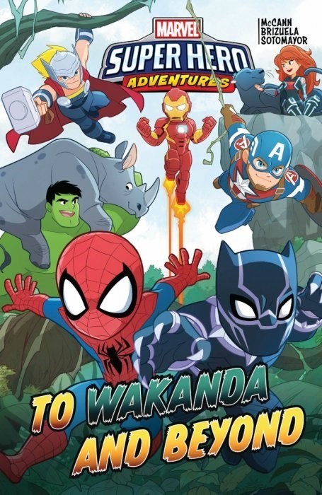 MARVEL SUPER HERO ADVENTURES: TO WAKANDA AND BEYOND #1