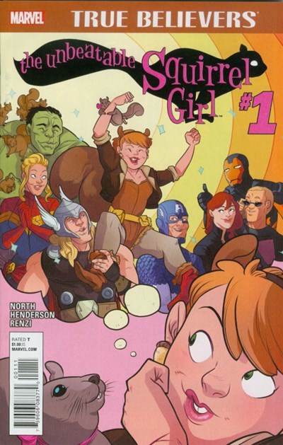 TRUE BELIEVERS: UNBEATABLE SQUIRREL GIRL #1
