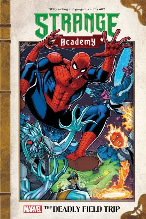 STRANGE ACADEMY: THE DEADLY FIELD TRIP #1