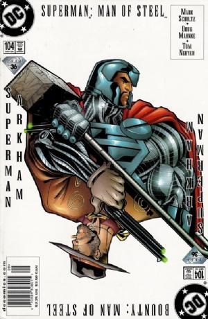 SUPERMAN: THE MAN OF STEEL #104B
