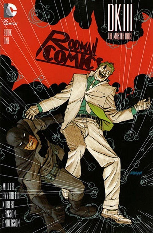 DARK KNIGHT III: THE MASTER RACE #1-RODMN