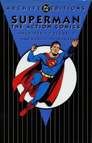 SUPERMAN: ACTION COMICS ARCHIVES #3