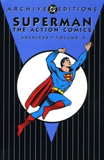 SUPERMAN: ACTION COMICS ARCHIVES #5