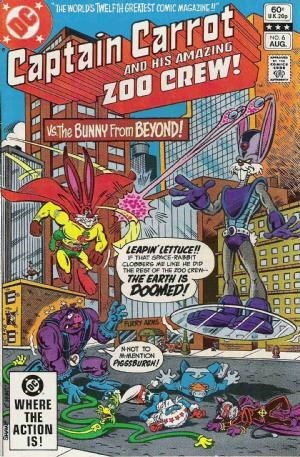 CAPTAIN CARROT AND HIS AMAZING ZOO CREW #6