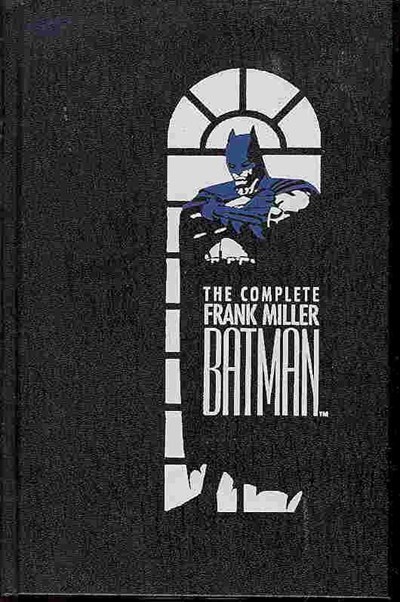 BATMAN: THE COMPLETE FRANK MILLER #nn
