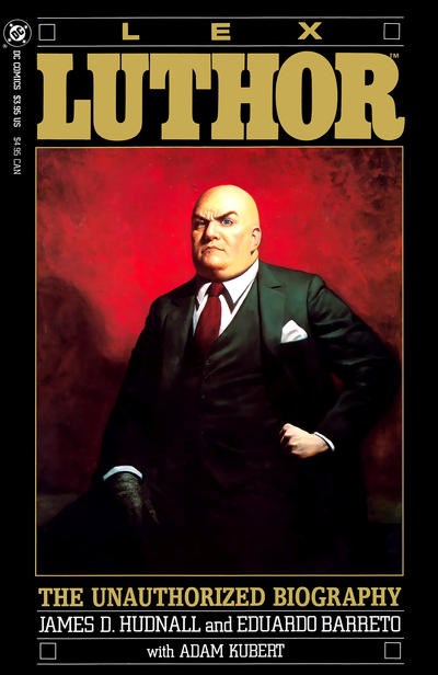 LEX LUTHOR: UNAUTHORIZED BIOGRAPHY #nn