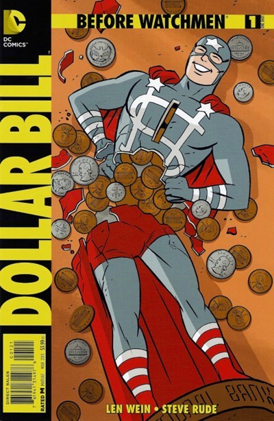 BEFORE WATCHMEN: DOLLAR BILL #1B