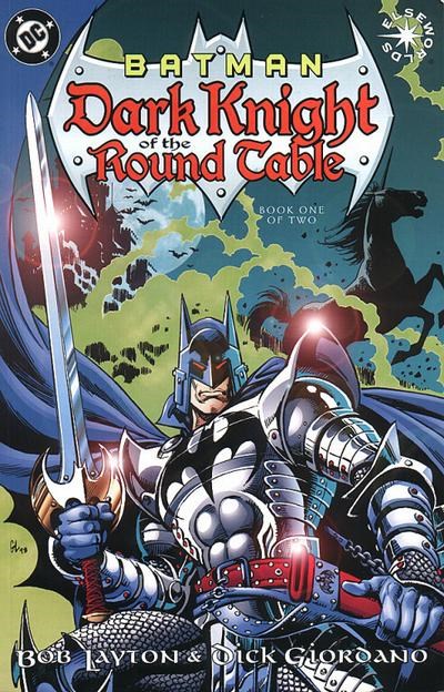 BATMAN: DARK KNIGHT OF THE ROUND TABLE #1
