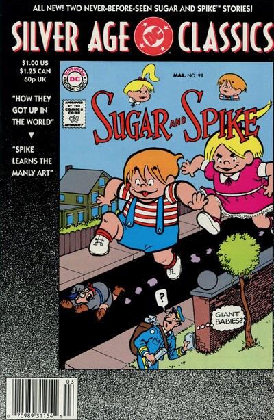 DC SILVER AGE CLASSICS: SUGAR AND SPIKE #99