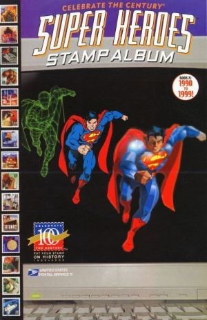 CELEBRATE THE CENTURY SUPER HEROES STAMP ALBUM #10