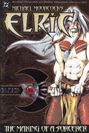 ELRIC: THE MAKING OF A SORCERER #1