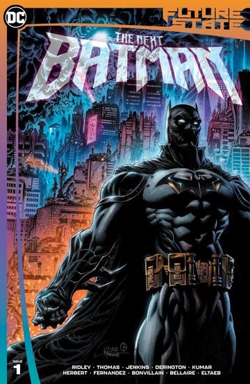FUTURE STATE: THE NEXT BATMAN #1-CECKC-B