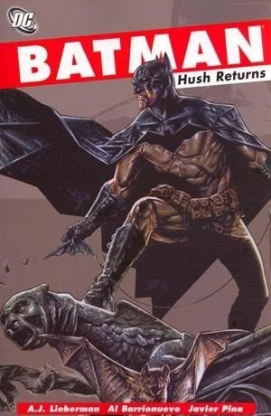 BATMAN: HUSH RETURNS #1