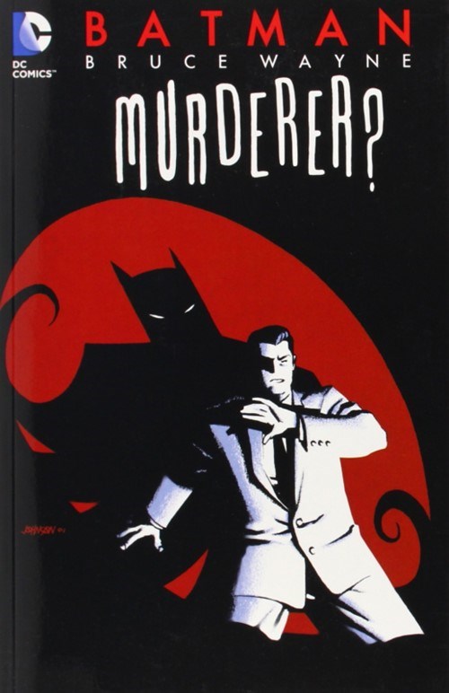 BATMAN: BRUCE WAYNE - MURDERER? #1C