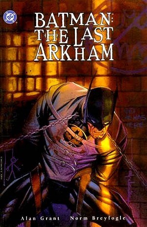 BATMAN: THE LAST ARKHAM #1