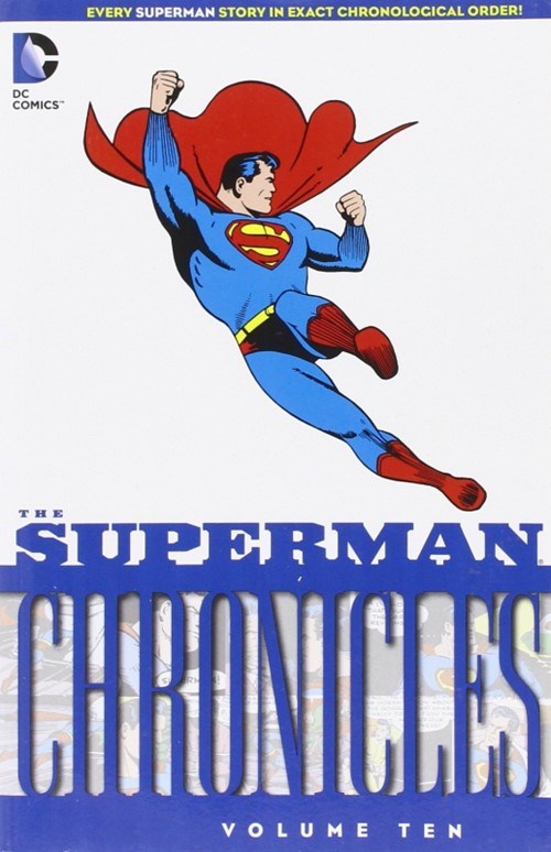 SUPERMAN CHRONICLES #10