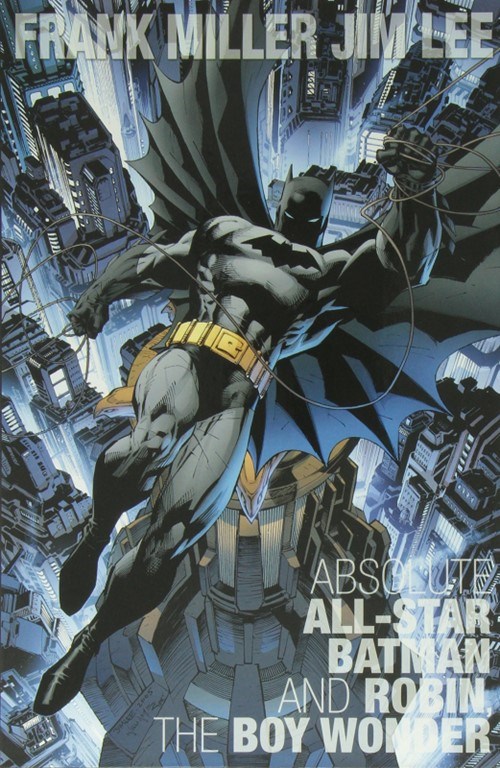 ABSOLUTE ALL-STAR BATMAN AND ROBIN, THE BOY WONDER #1