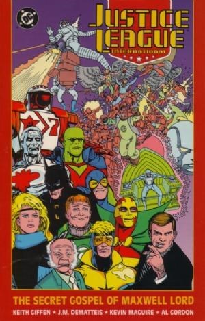 JUSTICE LEAGUE INTERNATIONAL: THE SECRET GOSPEL OF MAXWELL LORD #1