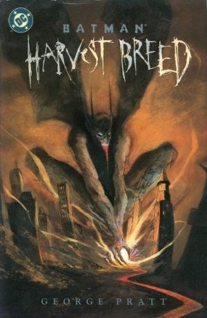 BATMAN: HARVEST BREED #1