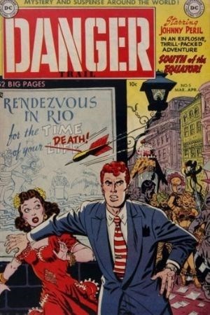DANGER TRAIL #5