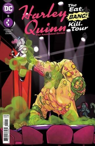 HARLEY QUINN: THE ANIMATED SERIES - THE EAT. BANG! KILL. TOUR #5