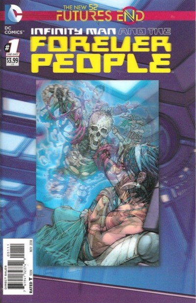 INFINITY MAN AND THE FOREVER PEOPLE: FUTURES END #1