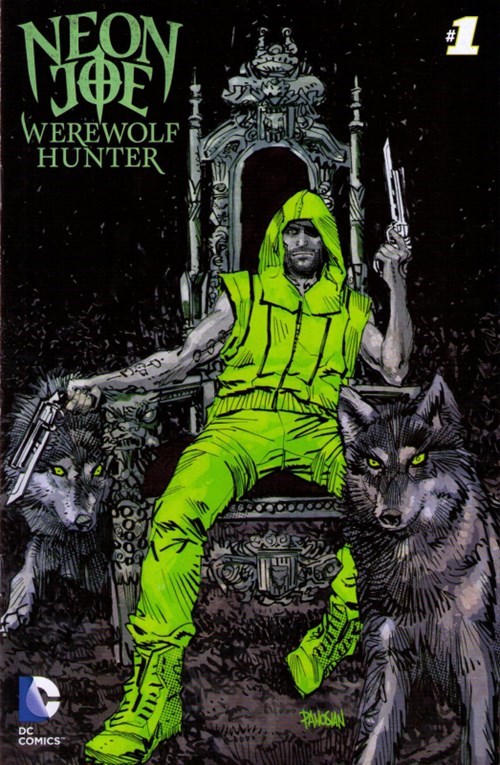 NEON JOE, WEREWOLF HUNTER #1
