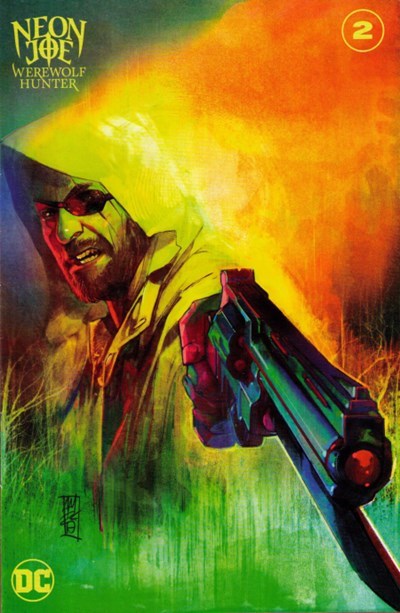 NEON JOE, WEREWOLF HUNTER #2