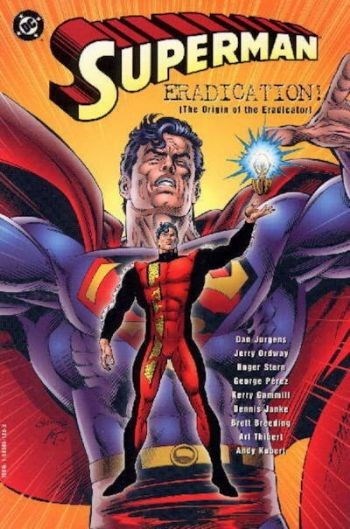 SUPERMAN: ERADICATION #1
